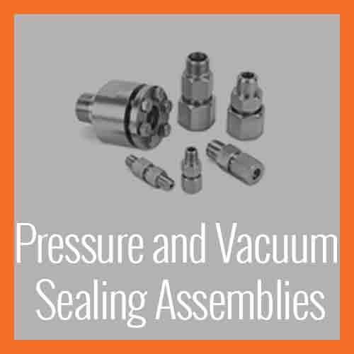 Pressure and Vacuum Sealing Assemblies Overview